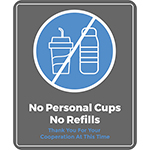 DECAL, NO REFILLS PERSONAL CUPS