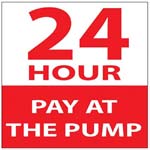 DECAL, 24 HOUR PAY AT THE PUMP, 6X6