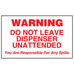 DECAL DO NOT LEAVE DISP. UNATTENDED